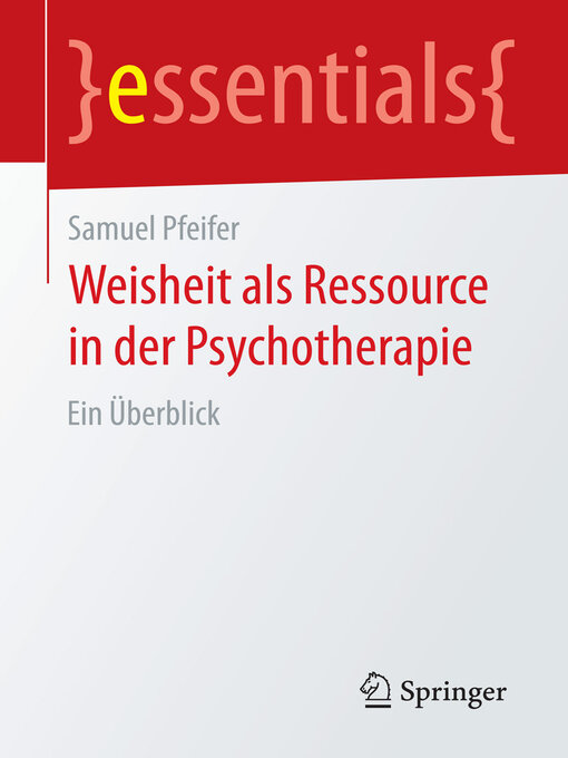 Title details for Weisheit als Ressource in der Psychotherapie by Samuel Pfeifer - Available